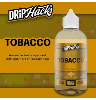 Drip Hacks - Tobacco - 50ml Aroma (Longfill) // Steuerware