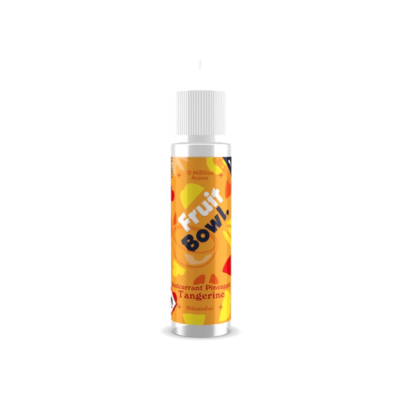 Fruit Bowl - Aroma Redcurrant Pineapple Tangerine 10ml