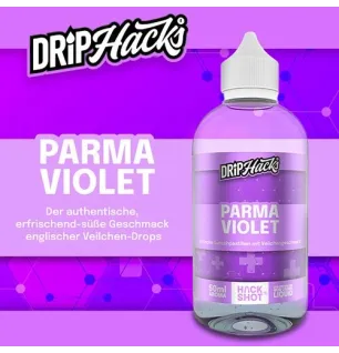 Drip Hacks Drip Hacks - Parma Violet - 50ml Aroma (Longfill) // Steuer